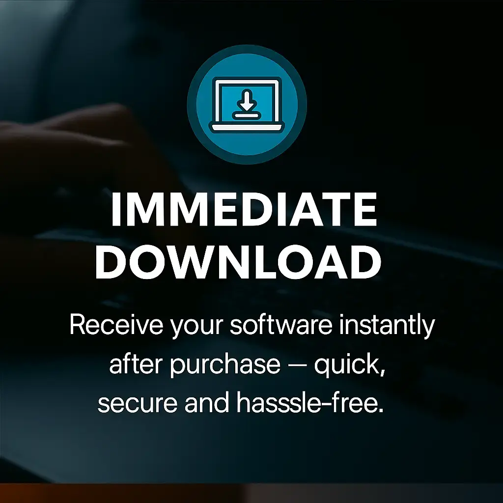 Immediate Download — Receive your software instantly after purchase – quick, secure and hassle-free.